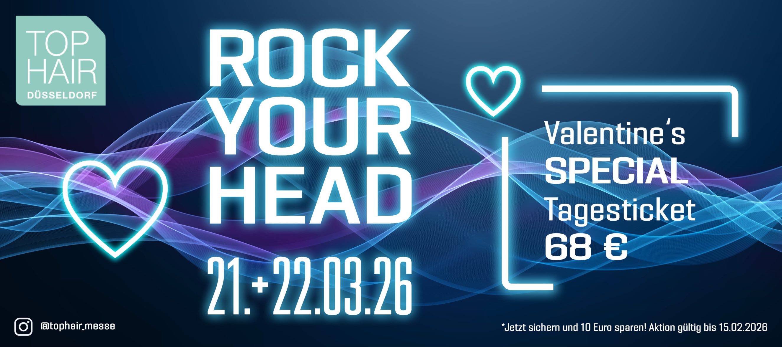 Ticketangebot: Valentine's Special! für die TOP HAIR Messe in Düsseldorf 2026